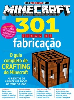 Guia pró games extra: Minecraft - 301 dicas de fabricação