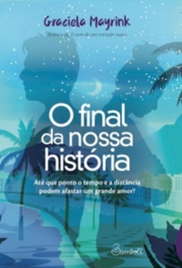 O Final da Nossa História