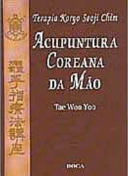 Terapia koryo sooji chim: Acupuntura coreana da mão