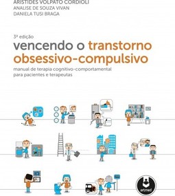 Vencendo o Transtorno Obsessivo-Compulsivo