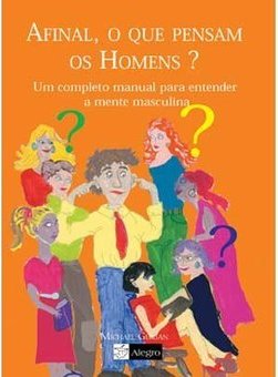 Afinal, o que Pensam os Homens?