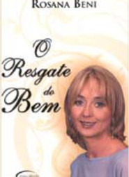 O Resgate do Bem