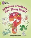 Fabulous Creatures: Are They Real? Workbook