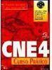 CNE 4 Curso Prático: Versão 4.X - CD-ROM