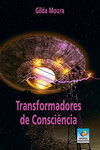 Transformadores de consciência