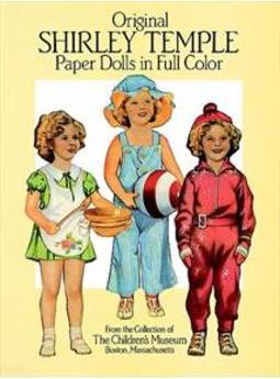 ORIGINAL SHIRLEY TEMPLE PAPERS DOLLS IN FULL COLOR
