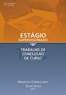 Estágio supervisionado e trabalho de conclusão de curso