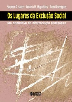 Lugares da Exclusão Social: um Dispositivo de Diferenciação Pedagógica