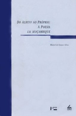 Do Alheio ao Próprio: a Poesia em Moçambique
