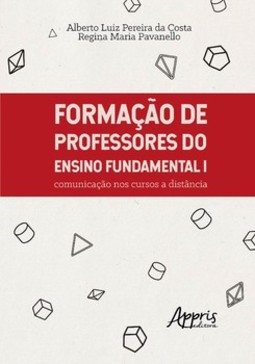 Formação de professores do ensino fundamental i: comunicação nos cursos a distância