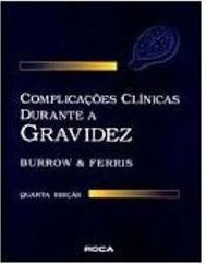 Complicações Clínicas Durante a Gravidez
