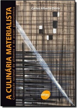 Culinaria Materialista, A