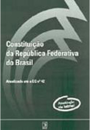 Constituição da República Federativa do Brasil