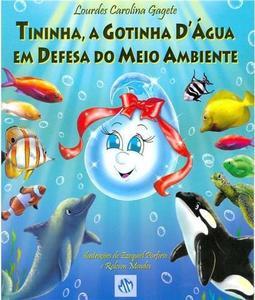 Tininha, a Gotinha D'Água em Defesa do Meio Ambiente