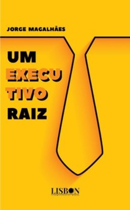 Um executivo raiz