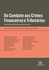 Do combate aos crimes financeiros e tributários: singelas contribuições para a reforma tributária