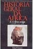 História Geral da África: a África Antiga - vol. 2