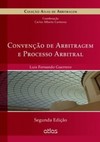 Convenção de arbitragem e processo arbitral