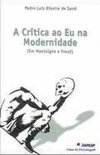 A Crítica ao Eu na Modernidade (Em Montaigne e Freud)