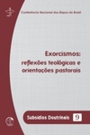 Exorcismos (Subsídios Doutrinais #9)