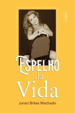 Espelho da vida
