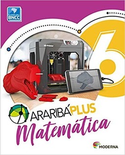 ARARIBÁ PLUS MATEMÁTICA 6 ANO