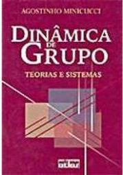 Dinâmica de grupo: Teorias e sistemas