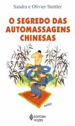 O segredo das automassagens chinesas