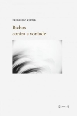 Bichos contra a vontade