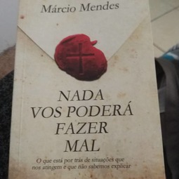 Nada vos poderá fazer mal
