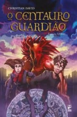 O CENTAURO GUARDIÃO (1 #1)