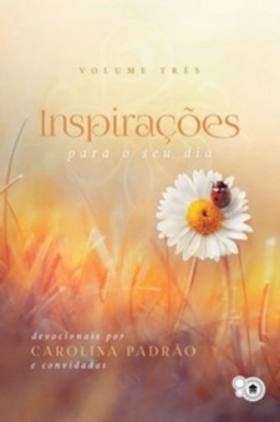 Inspirações para o seu dia #3