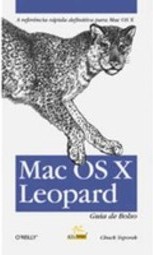 Mac OS X Leopard Para Leigos (For Dummies)