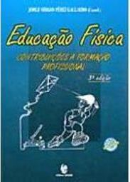 Educação Física: Contribuições à Formação Profissional