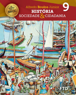 História, sociedade & cidadania - 9° ano