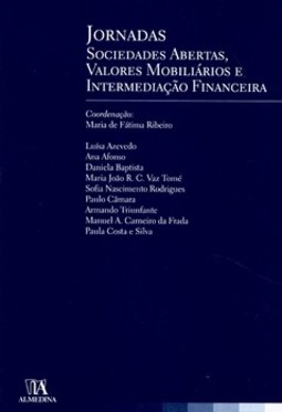 Jornadas: sociedades abertas, valores mobiliários e intermediação financeira