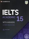 Camb Ielts 15 Academic Sb W/Answers W/Audio Online W/Res Bank: Authentic Practice Tests