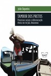Tambor dos pretos: processos sociais e diferenciação étnica no rio Jaú, Amazonas