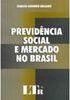 Previdência Social e Mercado no Brasil