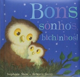 Bons Sonhos, Bichinhos