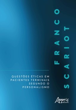 Questões éticas em pacientes terminais segundo o personalismo