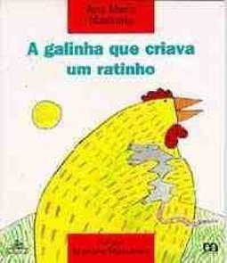 A Galinha que Criava um Ratinho