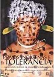 Povos Indígenas e Intolerância