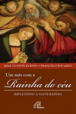 Um mês com a Rainha do céu