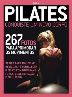 Guia pilates: conquiste um novo corpo