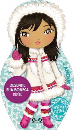Desenhe sua Boneca Inuíte com Anouk