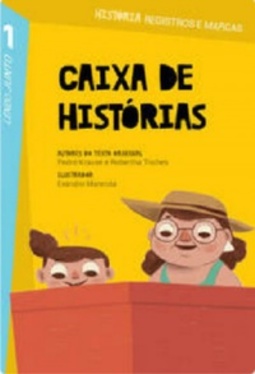 Caixa de Historias (Coleção de leitura para o Ensino Fundamental I)
