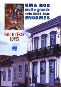 Uma dor muito grande com umas asas enormes