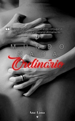 Mundo Nada Ordinário (Série Garota Ordinária #2)