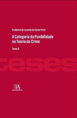 A categoria da punibilidade na teoria do crime: tomo II